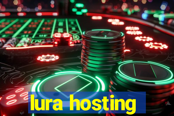 lura hosting