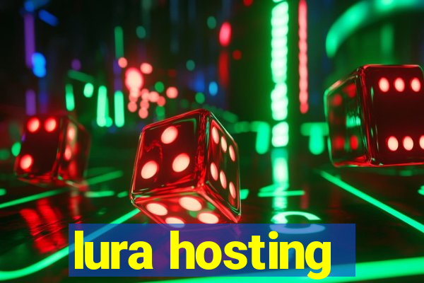 lura hosting