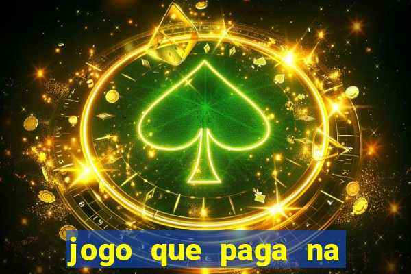 jogo que paga na hora via pix