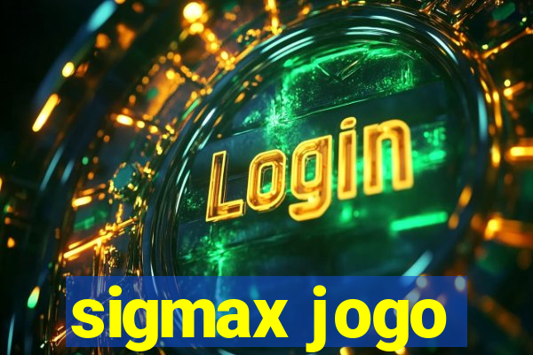 sigmax jogo