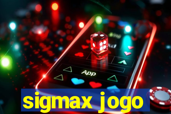 sigmax jogo