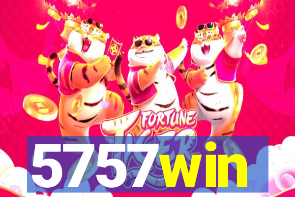 5757win