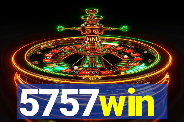 5757win