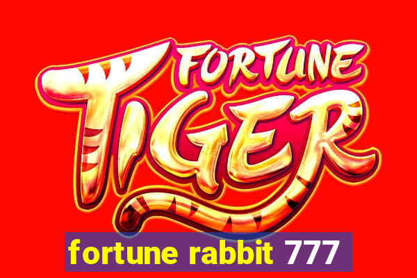 fortune rabbit 777