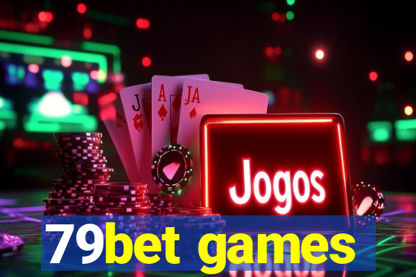 79bet games