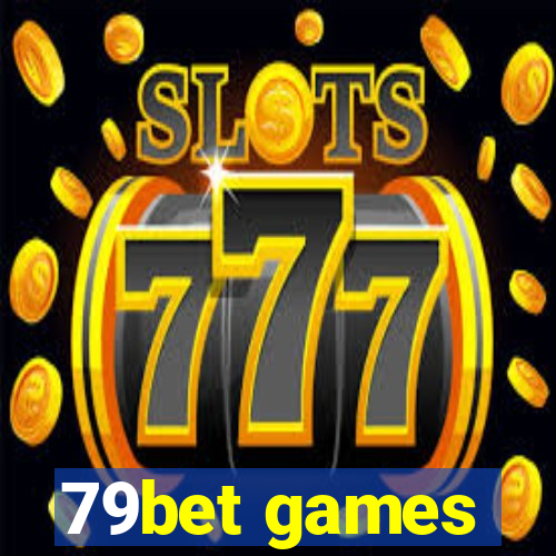 79bet games