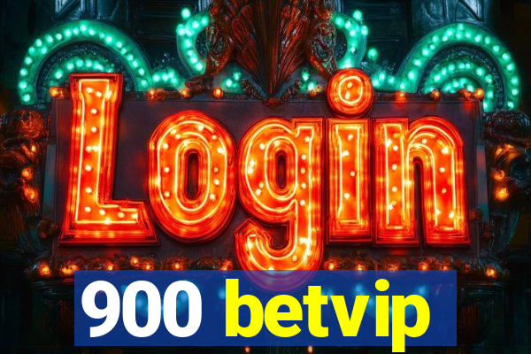 900 betvip