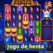 jogo de henta