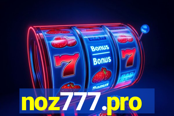 noz777.pro