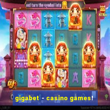 gigabet - casino games!