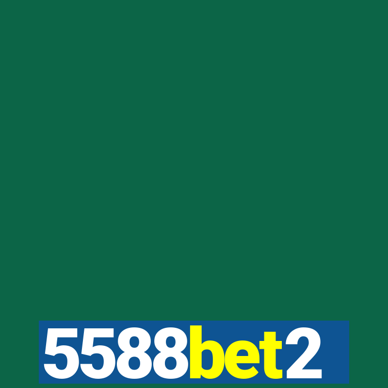 5588bet2