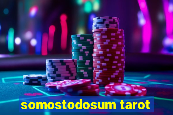 somostodosum tarot