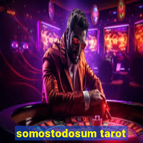 somostodosum tarot