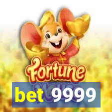 bet 9999