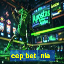 cep bet  nia