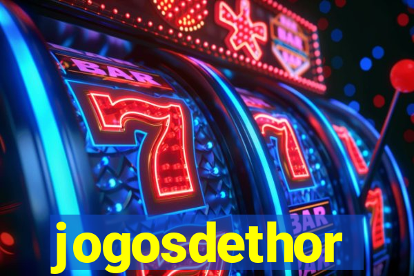 jogosdethor