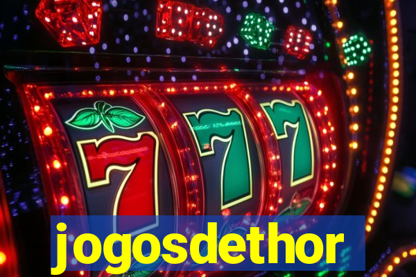 jogosdethor