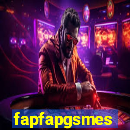 fapfapgsmes