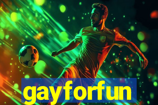 gayforfun