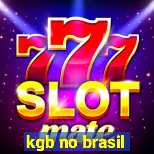 kgb no brasil