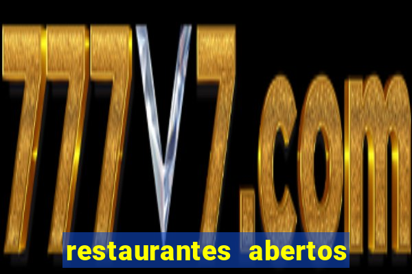 restaurantes abertos no natal porto alegre