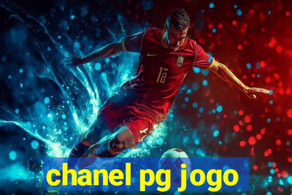 chanel pg jogo