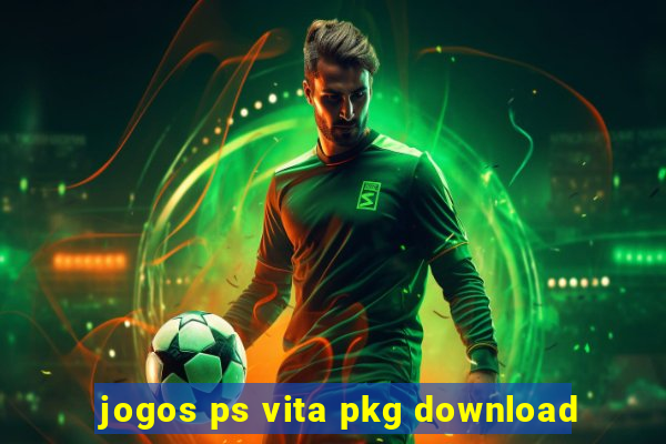 jogos ps vita pkg download