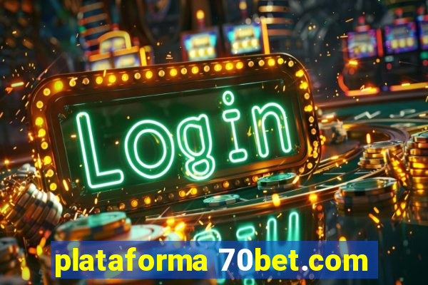 plataforma 70bet.com