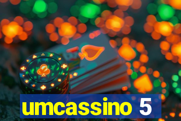 umcassino 5