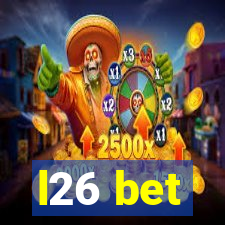 l26 bet