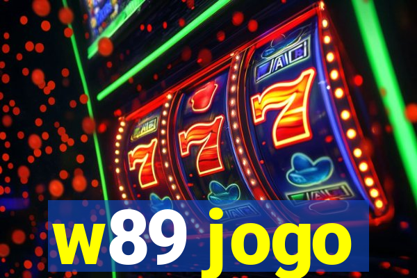 w89 jogo