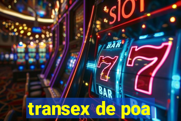 transex de poa