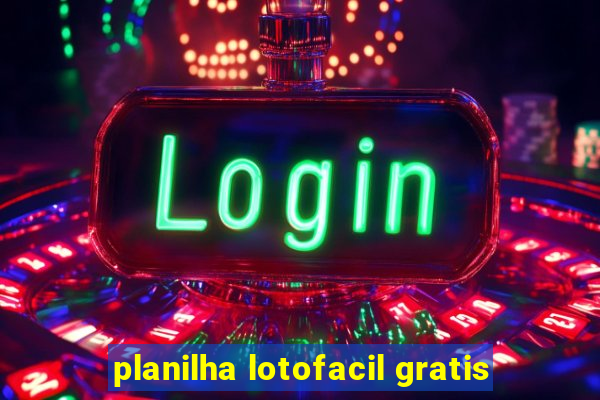 planilha lotofacil gratis