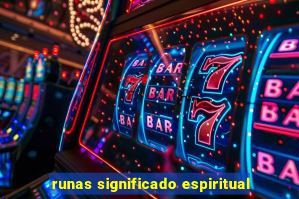 runas significado espiritual