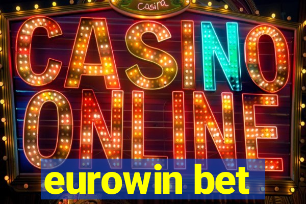 eurowin bet