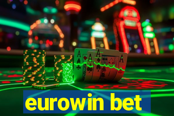 eurowin bet