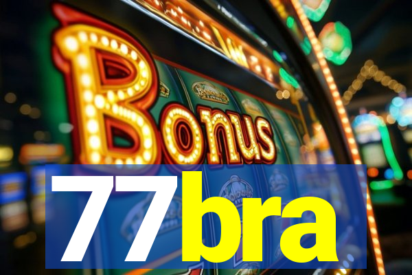 77bra