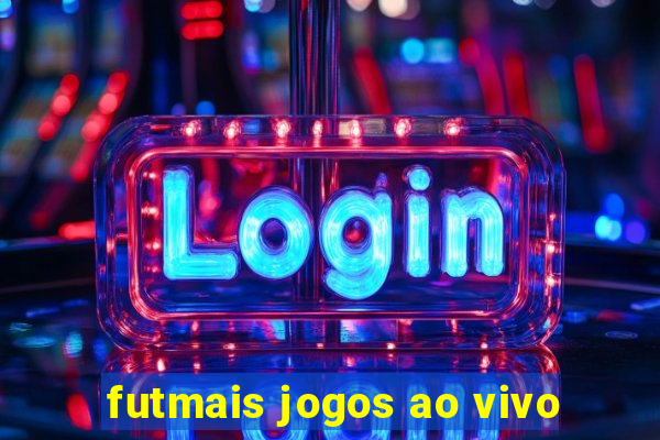 futmais jogos ao vivo