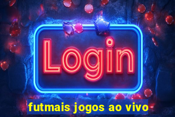 futmais jogos ao vivo