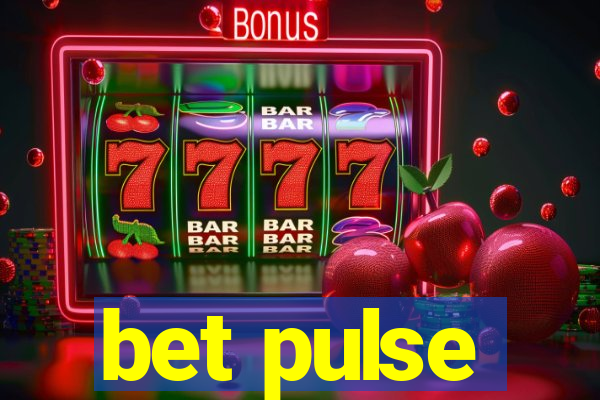bet pulse