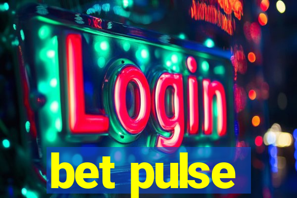 bet pulse