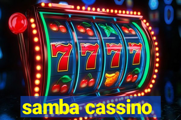 samba cassino