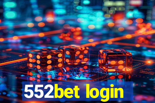 552bet login