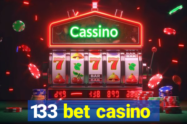 133 bet casino