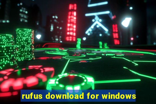 rufus download for windows