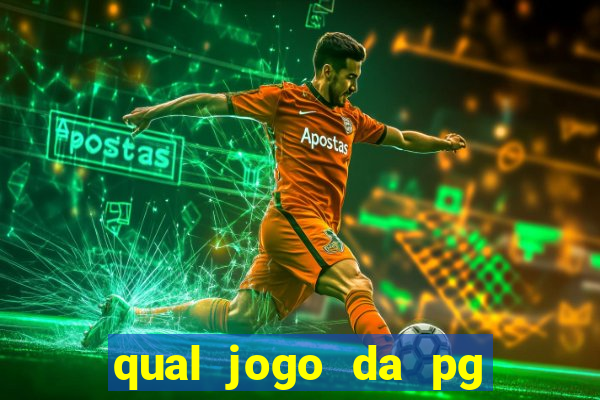 qual jogo da pg ta pagando agora