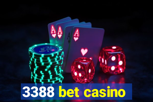 3388 bet casino