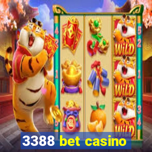 3388 bet casino