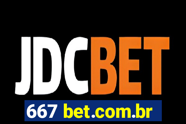 667 bet.com.br