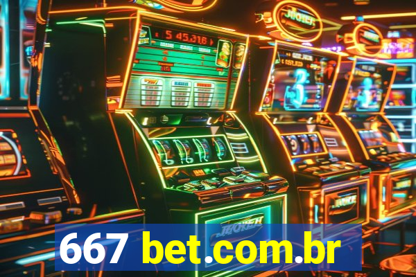 667 bet.com.br